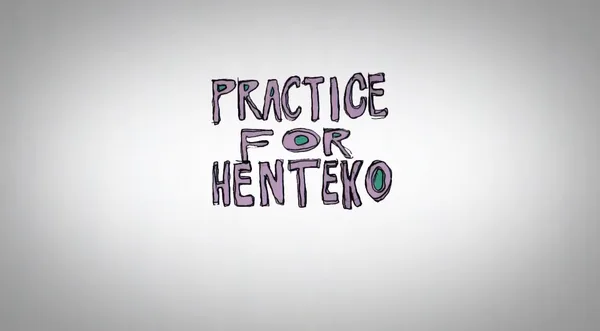 Постер: Practice for Henteko